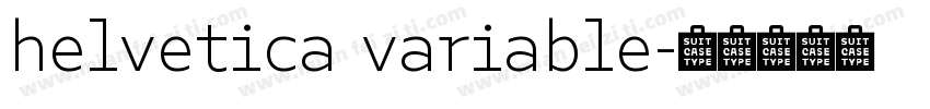 helvetica variable字体转换